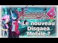 Disgaea 6  le nouveau disgaea mobile 