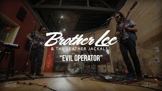 Brother Lee & The Leather Jackals - Evil Operator - The Loft Sessions screenshot 3