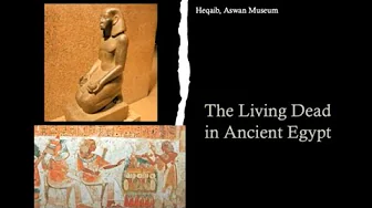 The Living Dead in Ancient Egypt