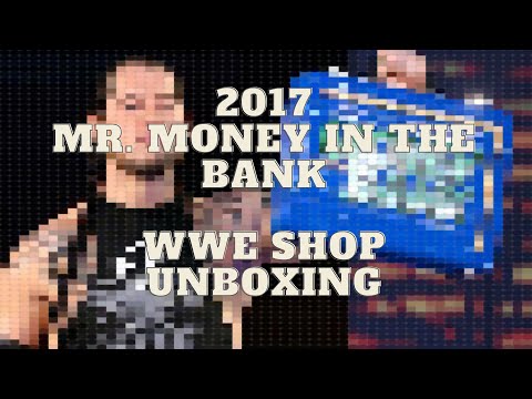 WWE Shop Unboxing - 2017 Mr. Money In The Bank Edition!