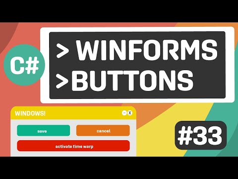 Learn C# - Buttons - Episode #33
