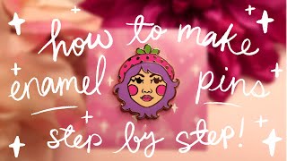 How to Make Enamel Pins! - Step by Step Tutorial - GS-JJ Collab