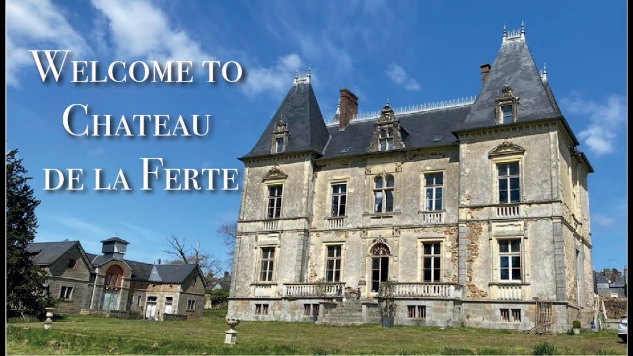 Welcome to Chateau de la Ferte 