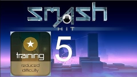 Smash Hit Checkpoint/Level 5 (Training mode) (400+ balls)
