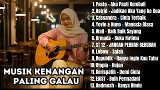 Download Lagu PLAYLIST AKUSTIK LAGU POP INDONESIA 2000-AN TERBAIK \u0026 HITS | Playlist Full Album TANPA IKLAN MP3