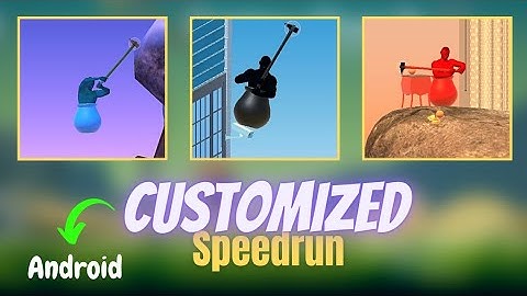 Getting over it Customized Speedrun | Android.🔥 | Must Watch ✌️