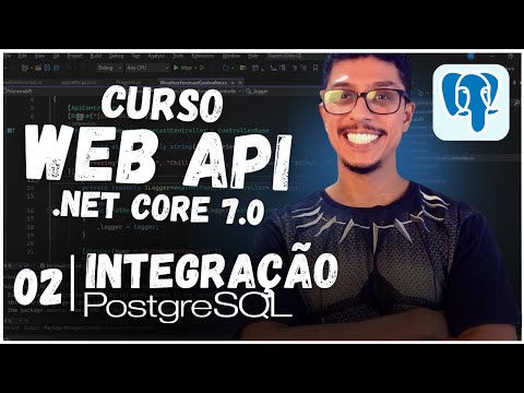 Web API C# | ASP.NET Core 7.0 | Aula 02 | Entity Framework Core | PostgreSQL