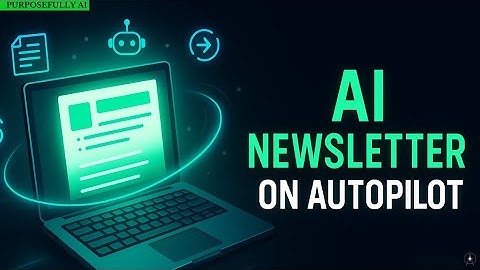 Hoe begin je een AI-nieuwsbrief of -blog die zichzelf schrijft?