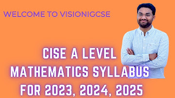 CISE A Level Mathematics 9709 Syllabus for 2023, 2024, 2025 | #ALevelmaths