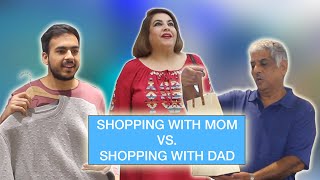 Shopping with Mom Vs. Shopping with Dad ⎜Super Sindhi