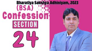 Confession Part 7 | Section 24 Confession of co-accused | Bhartiya Sakshya Adhiniyam 2023 Lecture 30