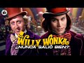 La evolución de WILLY WONKA Y LA FABRICA DE CHOCOLATE