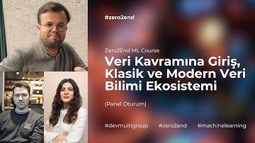 Veri Kavramına Giriş, Klasik ve Modern Veri Bilimi Ekosistemi | Göker Güner, Özge Usta, Enes Manan