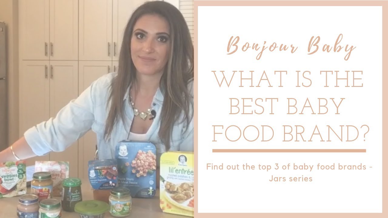How to choose the best baby food? Jar foods review - YouTube