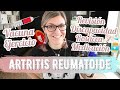 ARTRITIS REUMATOIDE Ejercicio, VACUNA, Experiencia, TRATAMIENTO...