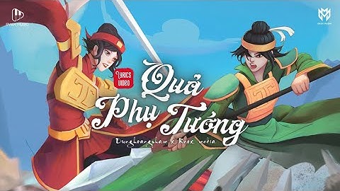 [ LYRICS ] QUẢ PHỤ TƯỚNG - DUNGHOANGPHAM FT. REYVIN