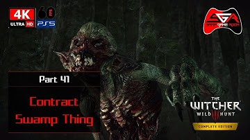 Witcher 3 Next Gen Gameplay - Part 41 Contract - Swamp Thing [4K UHD 60fps]