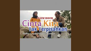 Cinta Kita Tak Terpisahkan (feat. Chika Lumud)