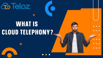 Cloud Telephony Meaning: Uncovering the Hidden Value of Cloud Telephony with Teloz