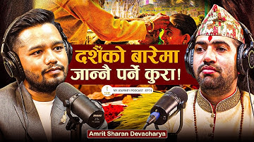 दशैंको वास्तविकता थाहा पाउनुहोस | Dashain History & Significance | Amrit Sharan Devacharya | Anit