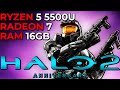 Halo 2 Anniversary | AMD Ryzen 5 5500U Radeon 7 Graphics 16GB DUAL CHANNEL RAM 1080P Benchmark Test