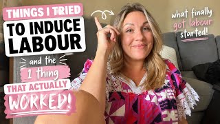The ONE Thing That Sent Me Into Labour (After Trying Everything!) | naturally induce labour 