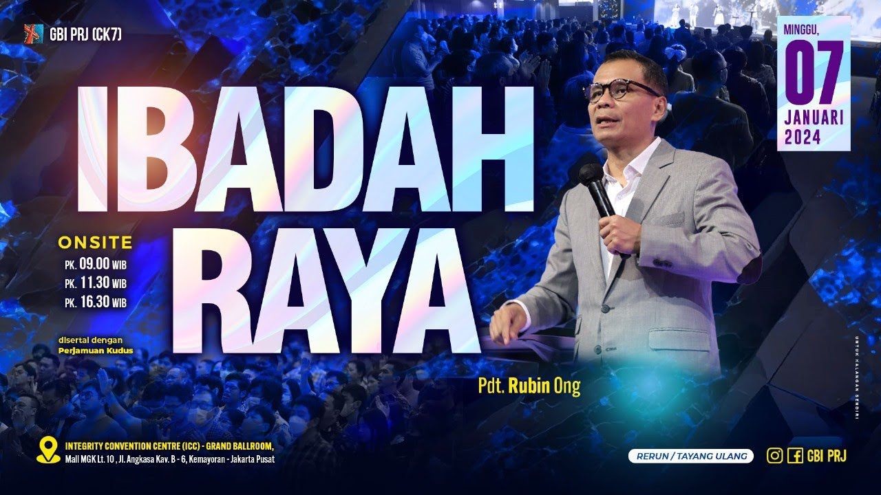 PENGALAMAN PRIBADI BERSAMA TUHAN - Pdt. Rubin Ong - Onsite II & V 07 Januari '24