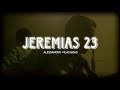 JEREMIAS 23 - ALESSANDRO VILAS BOAS