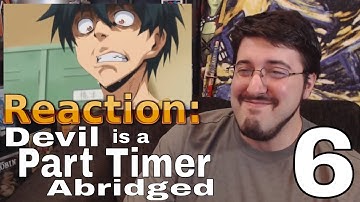 Devil is a Part-Timer Abridged Ep. 6: #Reaction #AirierReacts