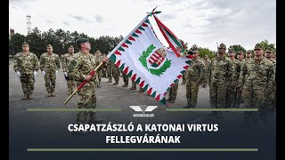 Csapatzászló a katonai virtus fellegvárának