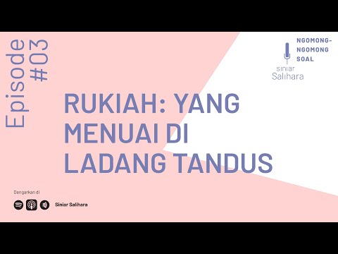 Kejatuhan dan Hati : Jejak Penulis Perempuan S. Rukiah dan ‘Revolusi' yang Dibungkam, Dihilangkan……
