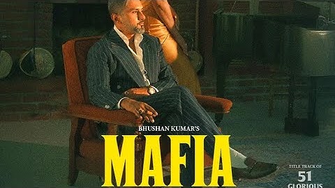 MAFIA(official music video) 51 GLORIOUS DAYS|@YOYOHONEYSINGH |Nargis Fakhri|Bhushan kumar