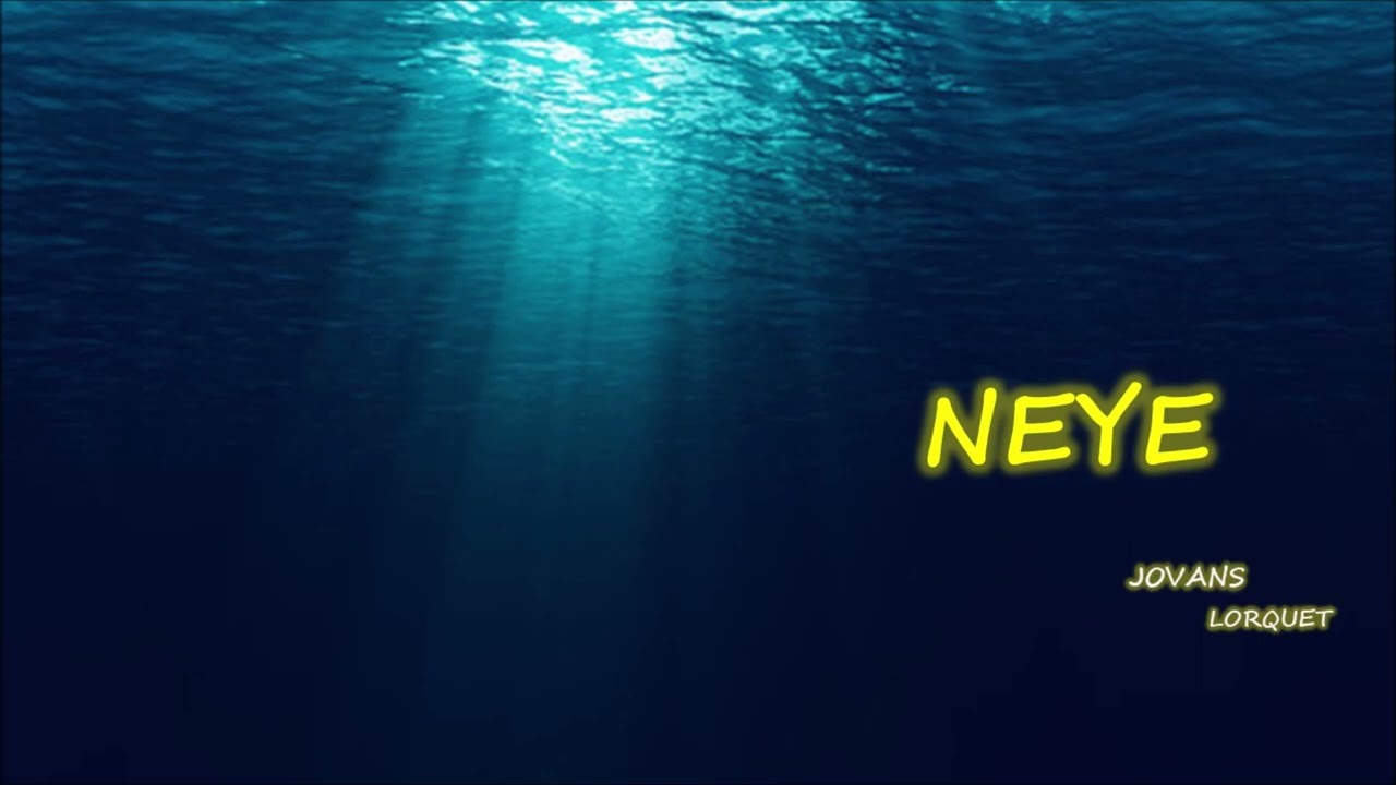 Watch Neye-Jovans Lorquet (New Konpa) on YouTube Watch Neye-Jovans Lorquet (New Konpa) on YouTube
