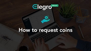 Tutorials: Elegro Web Wallet - How to request coins