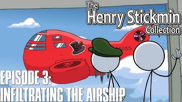 The Henry Stickmin Collection - Episode 3: Infiltrating the Airship | Story (4k60fps)