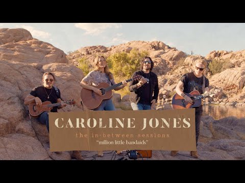 Caroline Jones & Friends - Million Little Bandaids (Unreleased Song) (The In-Between Sessions)