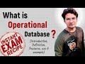 DBMS-15: What is Operational Database ? | Introduction, Definition, Features,use &amp; example, Types of