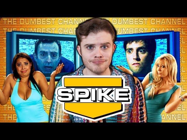 SPIKE TV Was The DUMBEST Channel Ever class=