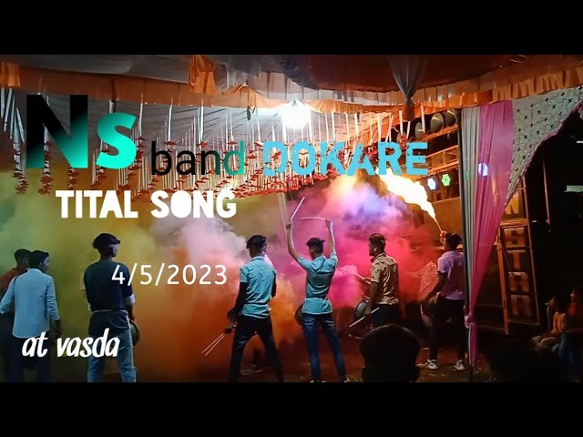 Ns band Dokare tital song 2023 ka At vasda 4/5/2023