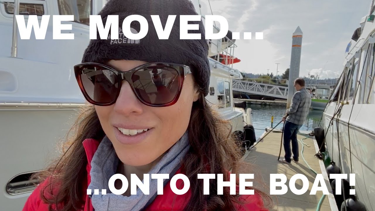 We moved onto our boat!!! - [Nordhavn 43]