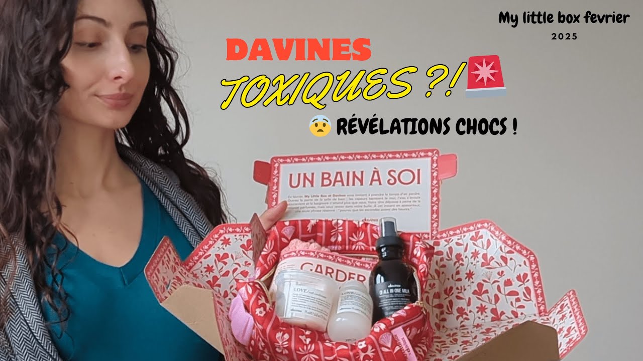 My Little Box 🎁 Février 2025 : Produits capillaires Davines, Toxiques ?
