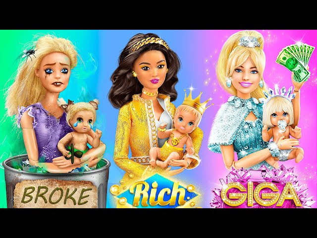 Rich, Broke and Giga Rich Barbies with Their Babies / 33 DIYs class=