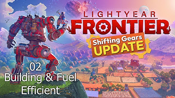 Building Our First Barn & Exploring Efficiently! | Lightyear Frontier Ep. 2