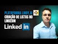 Linkedin: Criação de Listas Plataforma Lindy.ai