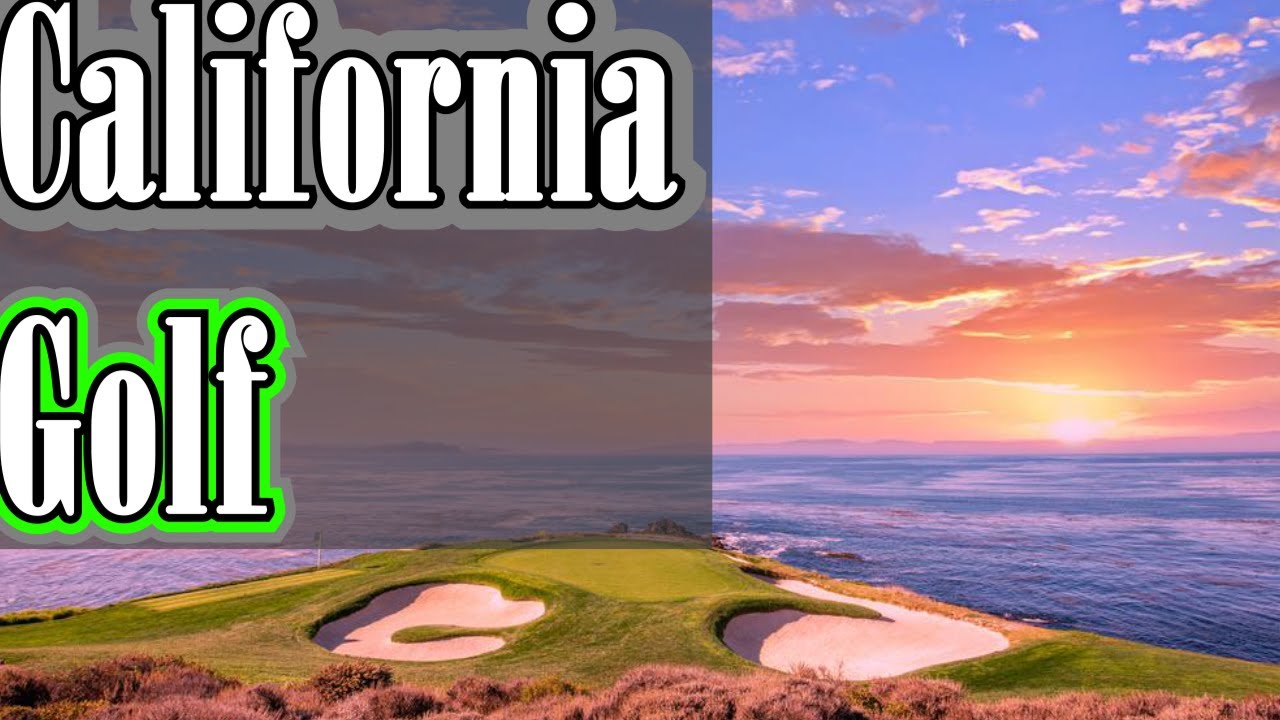 Top Public Golf Courses Los Angeles, CA YouTube