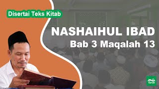 Ngaji Kitab Nashaihul Ibad # Bab 3 Maqalah 13 # Disertai Teks Kitab | Gus Baha Terbaru