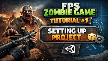FPS Zombie Game Tutorial #1: Setting up Project