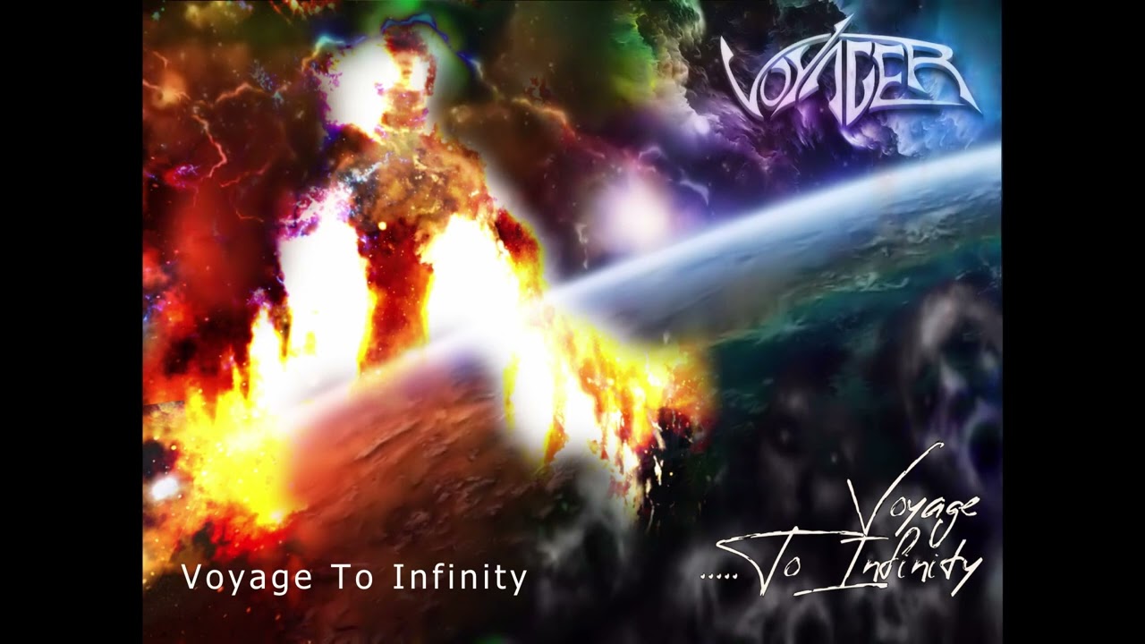 VOYAGER - Voyage To Infinity