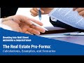 The real estate proforma calculations examples and scenarios