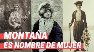 ➤MONTAÑA ES NOMBRE DE MUJER